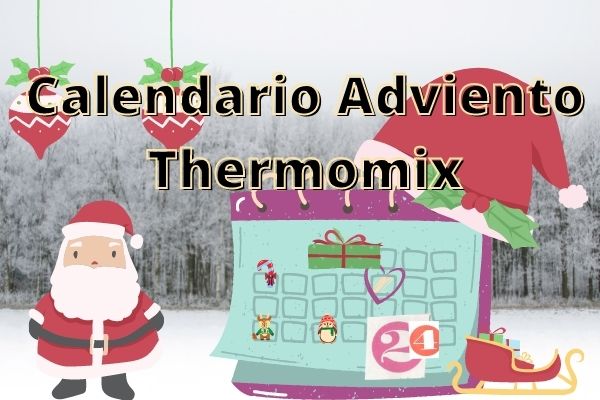 Calendario Adviento Thermomix 2021